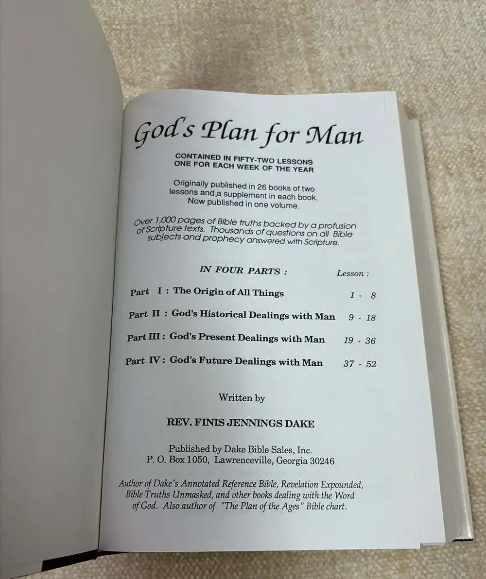 God's Plan for Man: The Key to the World's Storehouse of Wisdom by Finis Dake